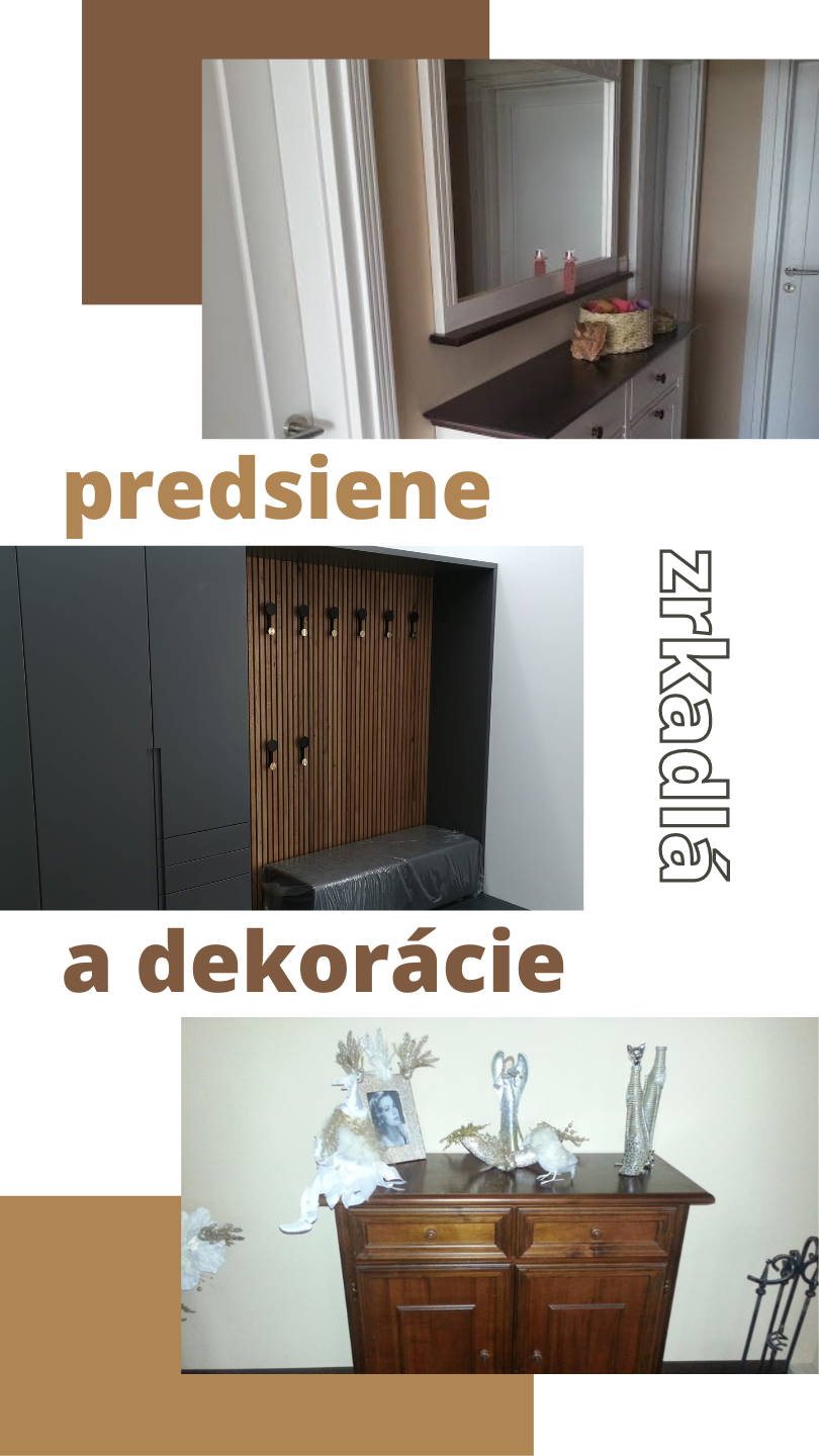 Predsiene, zrkadlá a dekorácie